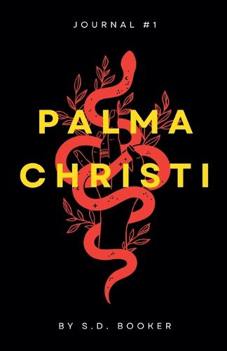 Palma Christi - Journal #1