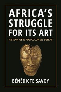 Cover image for Africa's Struggle for Its Art