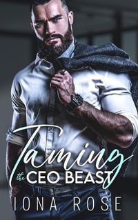 Cover image for Taming The CEO Beast