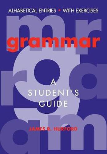 Cover image for Grammar: A Student's Guide