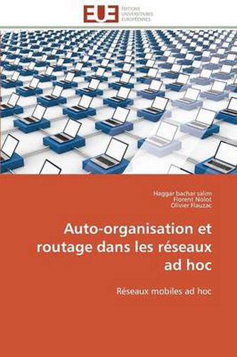 Cover image for Auto-Organisation Et Routage Dans Les R seaux Ad Hoc