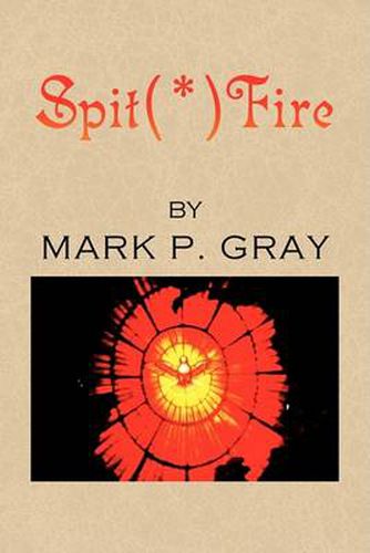 Cover image for Spit(*)Fire