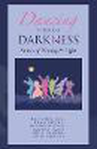 Cover image for Dancing Through Darkness