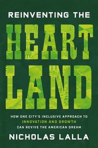 Cover image for Reinventing the Heartland