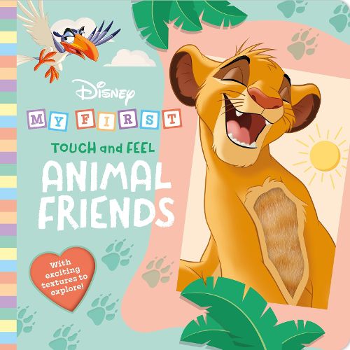 Cover image for My First Touch and Feel Animal Friends (Disney)