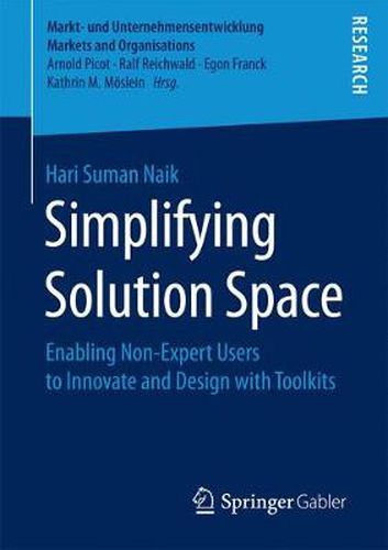 Cover image for Simplifying Solution Space: Enabling Non-Expert Users to Innovate and Design with Toolkits