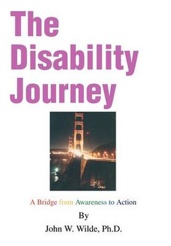 Cover image for The Disability Journey: A Bridge to Awareness and Action