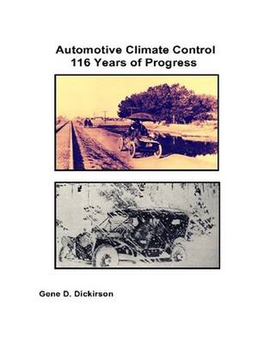 Cover image for Automotive Climate Control 116 Years of Progress
