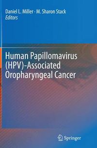 Cover image for Human Papillomavirus (HPV)-Associated Oropharyngeal Cancer