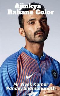 Cover image for Ajinkya Rahane Color