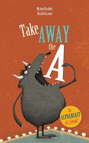 Cover image for Take Away the A