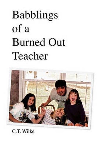 Cover image for Babblings of a Burned Out Teacher