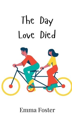 Cover image for The Day Love Died