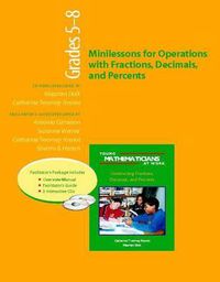 Cover image for Ymaw Minilessons for Operations with Fractions, Decimals, and Percents, Grades 5-8 (Resource Package)