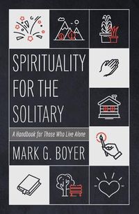 Cover image for Spirituality for the Solitary