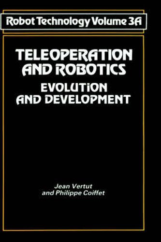 Cover image for Teleoperation and Robotics: Evolution and development