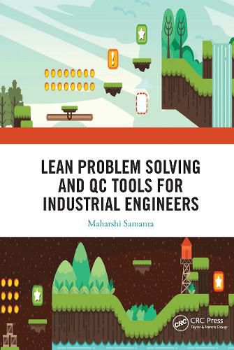 Cover image for Lean Problem Solving and QC Tools for Industrial Engineers