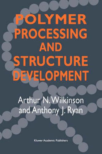 Cover image for Polymer Processing and Structure Development