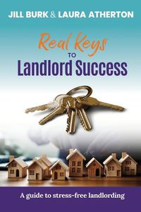 Cover image for Real Keys to Landlord Success