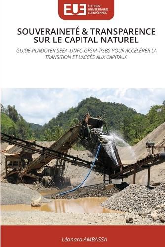 Cover image for Souverainete & Transparence Sur Le Capital Naturel
