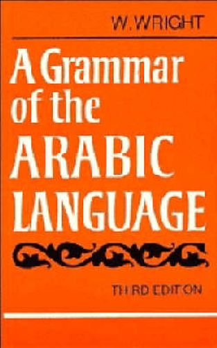 A Grammar of the Arabic Language Combined Volume Paperback