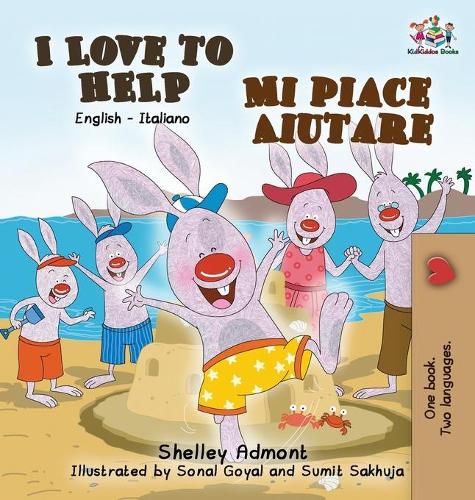 I Love to Help Mi piace aiutare: English Italian Bilingual Edition