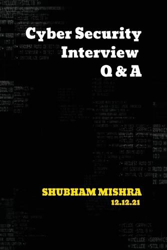 Cover image for Cyber Security Interview Q & A