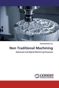 Cover image for Non Traditional Machining