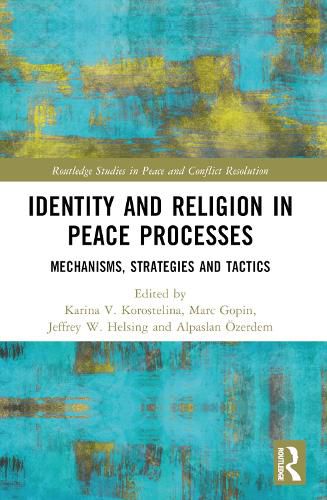 Cover image for Identity and Religion in Peace Processes