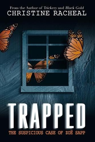 Cover image for Trapped: The Suspicious Case of Zoe Sapp