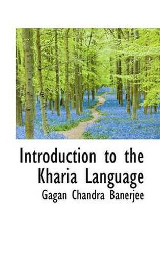 Cover image for Introduction to the Kharia Language