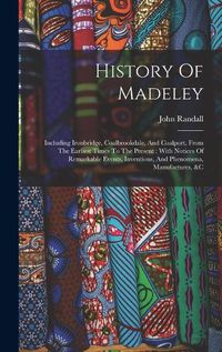 Cover image for History Of Madeley