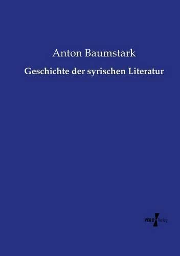 Cover image for Geschichte der syrischen Literatur