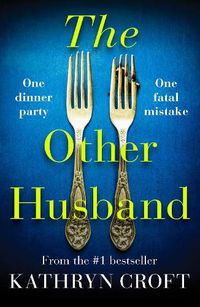 Cover image for The Other Husband: A gripping psychological thriller