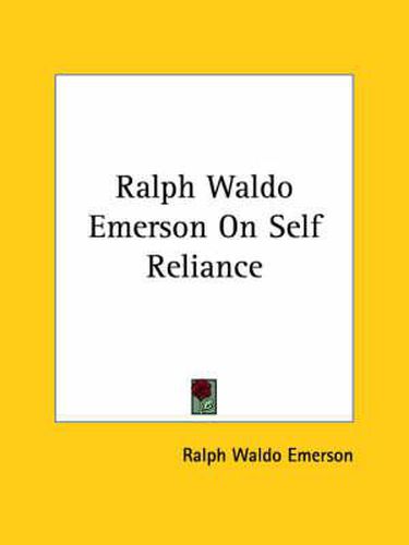 Cover image for Ralph Waldo Emerson on Self Reliance