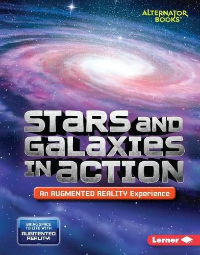 Stars and Galaxies in Action (an Augmented Reality Experience)