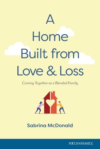 A Home Built from Love and Loss