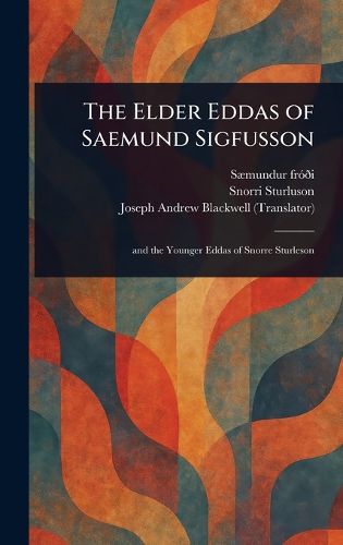 Cover image for The Elder Eddas of Saemund Sigfusson