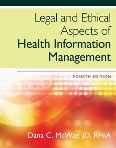 Cover image for Legal and Ethical Aspects of Health Information Management