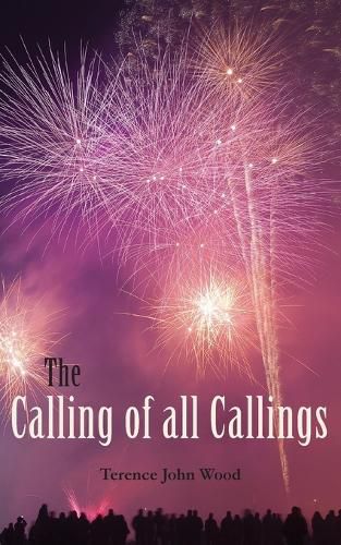 Cover image for The Calling of all Callings