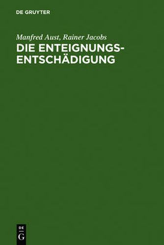 Cover image for Die Enteignungsentschadigung