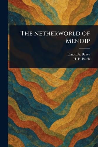 Cover image for The Netherworld of Mendip
