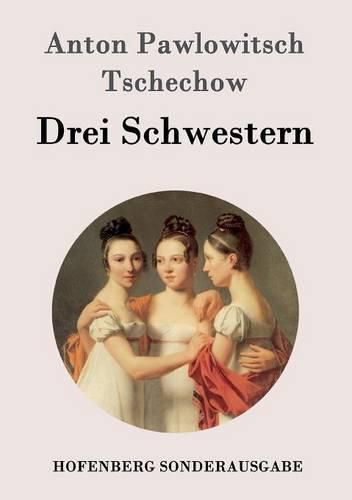 Cover image for Drei Schwestern: (Tri Sestry)