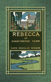 Cover image for Rebecca of Sunnybrook Farm