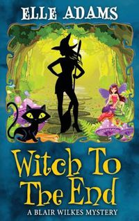 Cover image for Witch to the End