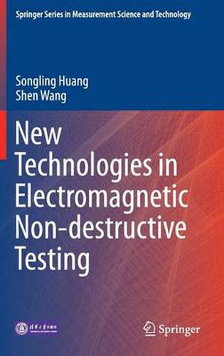 Cover image for New Technologies in Electromagnetic Non-destructive Testing