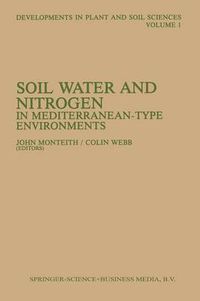 Cover image for Soil Water and Nitrogen in Mediterranean-type Environments