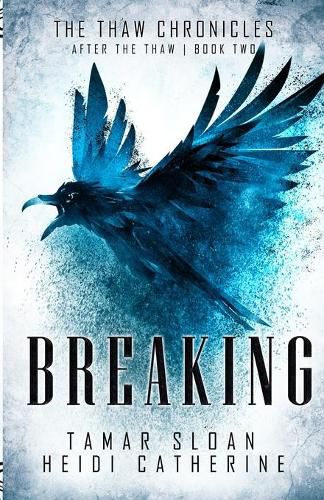 Cover image for Breaking: Book 2 After the Thaw