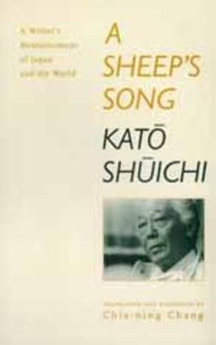 Cover image for A Sheep's Song: A Writer's Reminiscences of Japan and the World