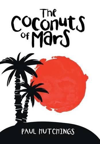 Cover image for The Coconuts of Mars